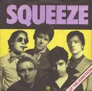 Squeeze - Up The Junction