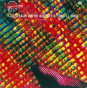 Squeezebrain And The Machine