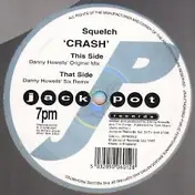 Squelch - Crash