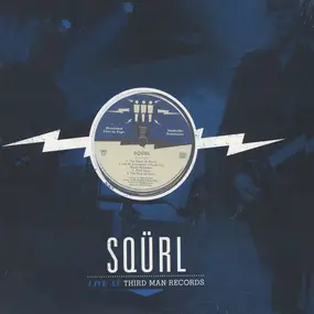 SQURL - Live At Third Man Records 03-31-2015