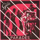 7inch Vinyl Single - Squibs - Parades
