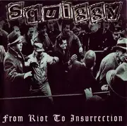 7inch Vinyl Single - Squiggy - From Riot To Insurrection - EP