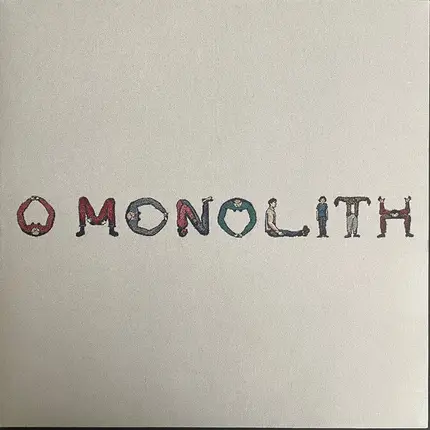 Squid - O Monolith