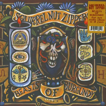 Squirrel Nut Zippers - Beasts Of Burgundy