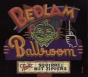Squirrel Nut Zippers - Bedlam Ballroom