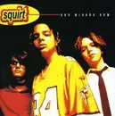 CD - Squirt - Any Minute Now