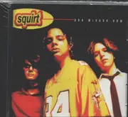 CD - Squirt - Any Minute Now