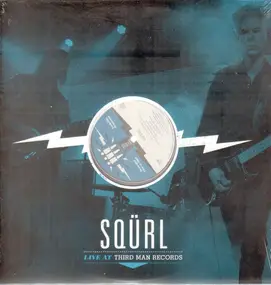 SQURL - Live at Third Man Records
