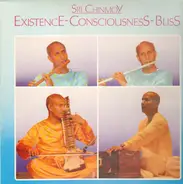 Sri Chinmoy - Existence-consciousness-Bliss