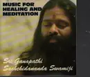 CD - Sri Ganapathi Sachchidananda Swamiji - Music For Healing And Meditation