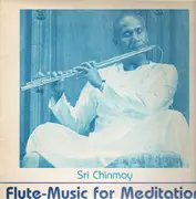 LP - Sri Chinmoy - Flute-Music For Meditation