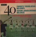 LP - Srpski Koncertni Orkestar - 40 Favorite Yugoslavian Melodies
