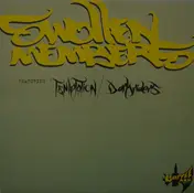 Swollen Members - Temptation / Dark Riders