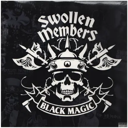 Swollen Members - Black Magic