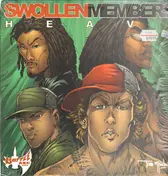 Swollen Members - Heavy