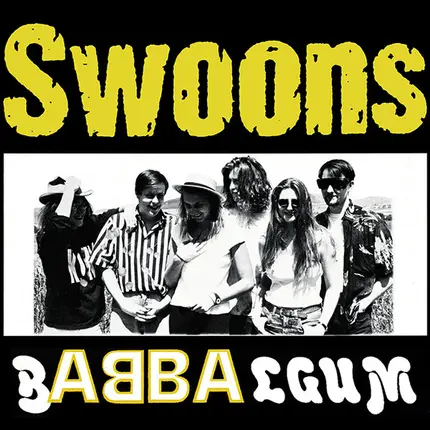 Swoons - Babbalgum