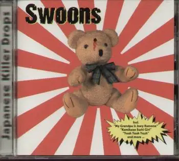 Swoons - Japanese Killer Drops