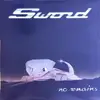 LP - Sword - No Remains