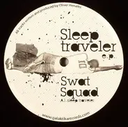 Swat-Squad - Sleep Traveler EP