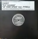 12inch Vinyl Single - Sway - Flo' Fashion / Up Your Speed