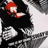Double LP - Sway - This Is My Demo