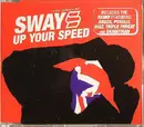 CD Single - Sway - Up Your Speed