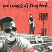 Sway & King Tech - follow 4 now
