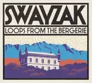 CD - Swayzak - Loops From The Bergerie - Digipak