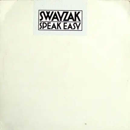 Swayzak - Speak Easy