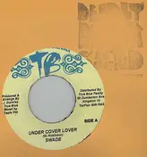 Swade - Under Cover Lover