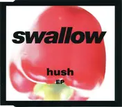Swallow - Hush EP