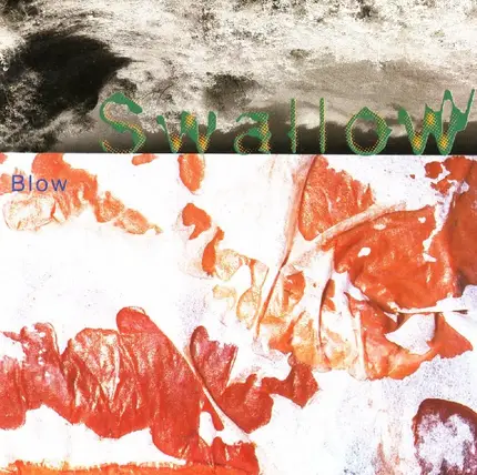 Swallow - Blow