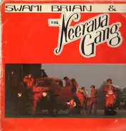 Swami Brian & The Neerava Gang - Swami Brian & The Neerava Gang