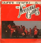 Swami Brian & The Neerava Gang - Swami Brian & The Neerava Gang