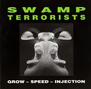 CD - Swamp Terrorists - Grow - Speed - Injection