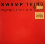12inch Vinyl Single - Swamp Thing - Waiting For The Messiah