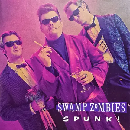Swamp Zombies - Spunk!