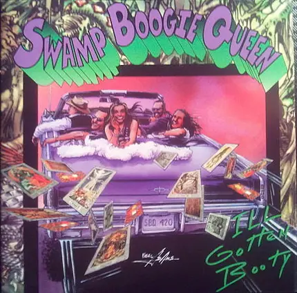 Swamp Boogie Queen - Ill Gotten Booty