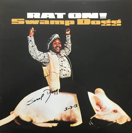 Swamp Dogg - Rat On!