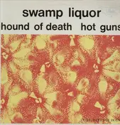 Batfish Boys - Swamp liquor/Hound of death/ hot guns