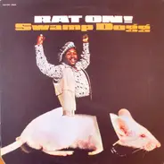 Swamp Dogg - Rat On!