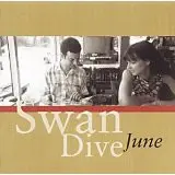 CD - Swan Dive - June