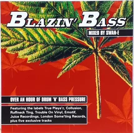Swan-E - Blazin' Bass
