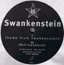 12inch Vinyl Single - Swankenstein - Theme From Swankenstein / Danceasauras