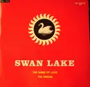 12inch Vinyl Single - Swan Lake - The Name Of Love / The Dream