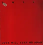 12inch Vinyl Single - Swans - Love Will Tear Us Apart
