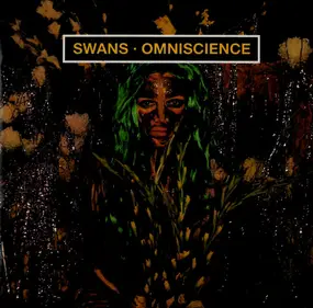 Swans - Omniscience