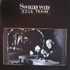 12'' - Swans Way - Soul Train