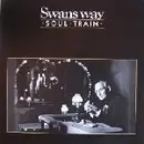 12'' - Swans Way - Soul Train
