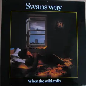 Swansway - When The Wild Calls